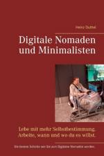 Digitale Nomaden und Minimalisten af Heinz Duthel