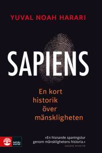 Sapiens : en kort historik över mänskligheten af Yuval Noah Harari