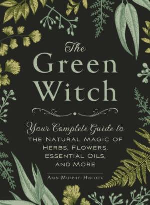The Green Witch | Arin Murphy-Hiscock | Køb The Green Witch som bog, hardback fra Tales